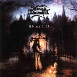 King Diamond  "Abigale II" 